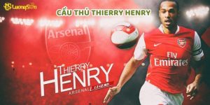 Cầu Thủ Thierry Henry