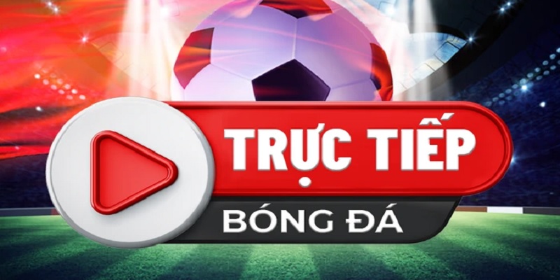 Luong Son là nền tảng phát trực tiếp bóng đá